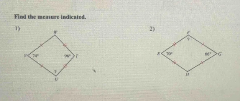 find the measure indicated. 1) 2)