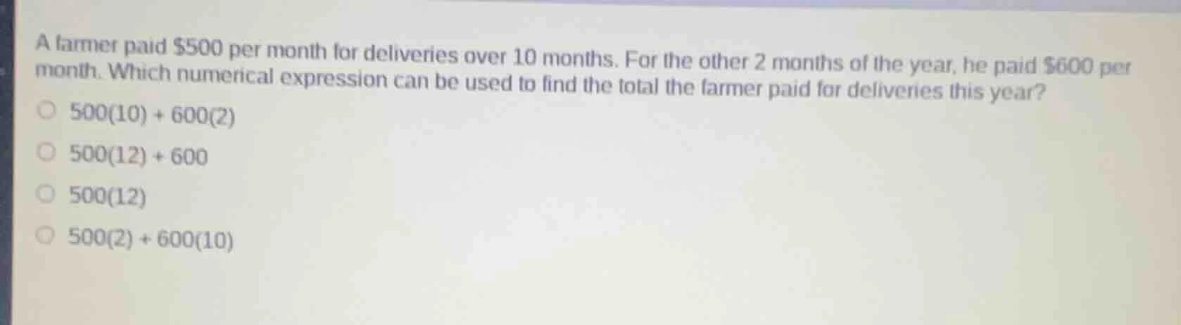a farmer paid $500 per month for deliveries over 10 months. for the oth…
