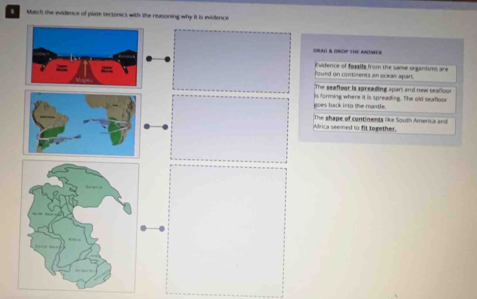 match the evidence of plate tectonics with the reasoning why it is evid…