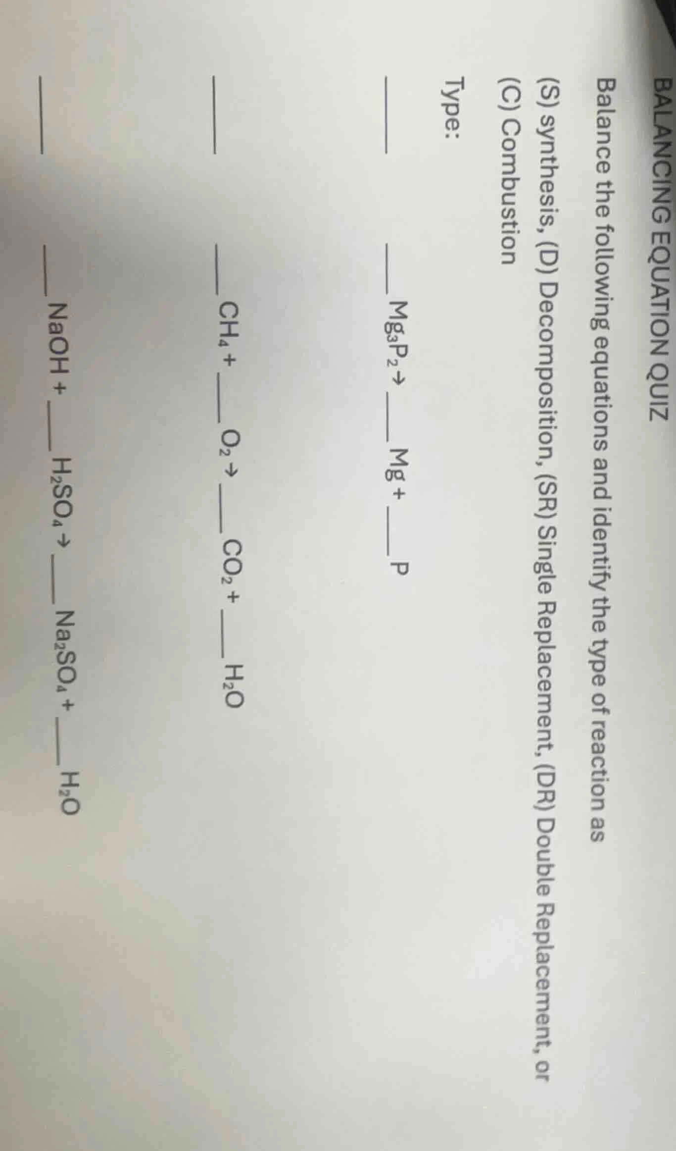balancing equation quiz balance the following equations and identify th…