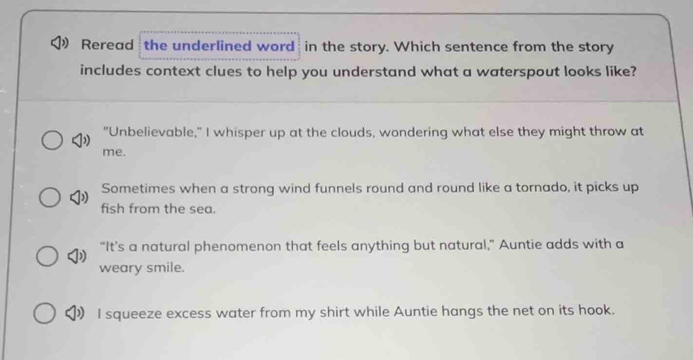 reread the underlined word in the story. which sentence from the story …