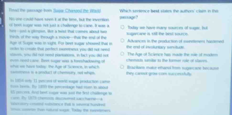 read the passage from sugar changed the world. no one could have seen i…