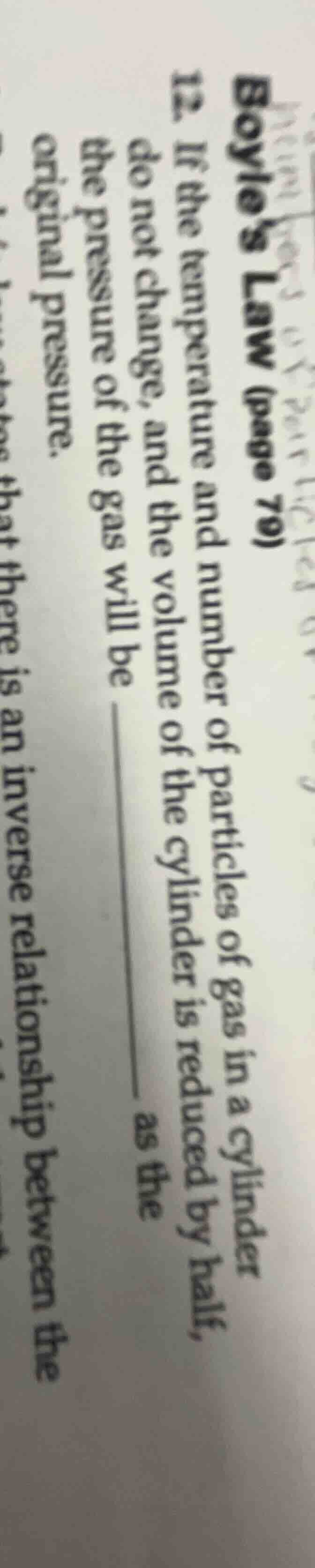boyle’s law (page 70) 12. if the temperature and number of particles of…