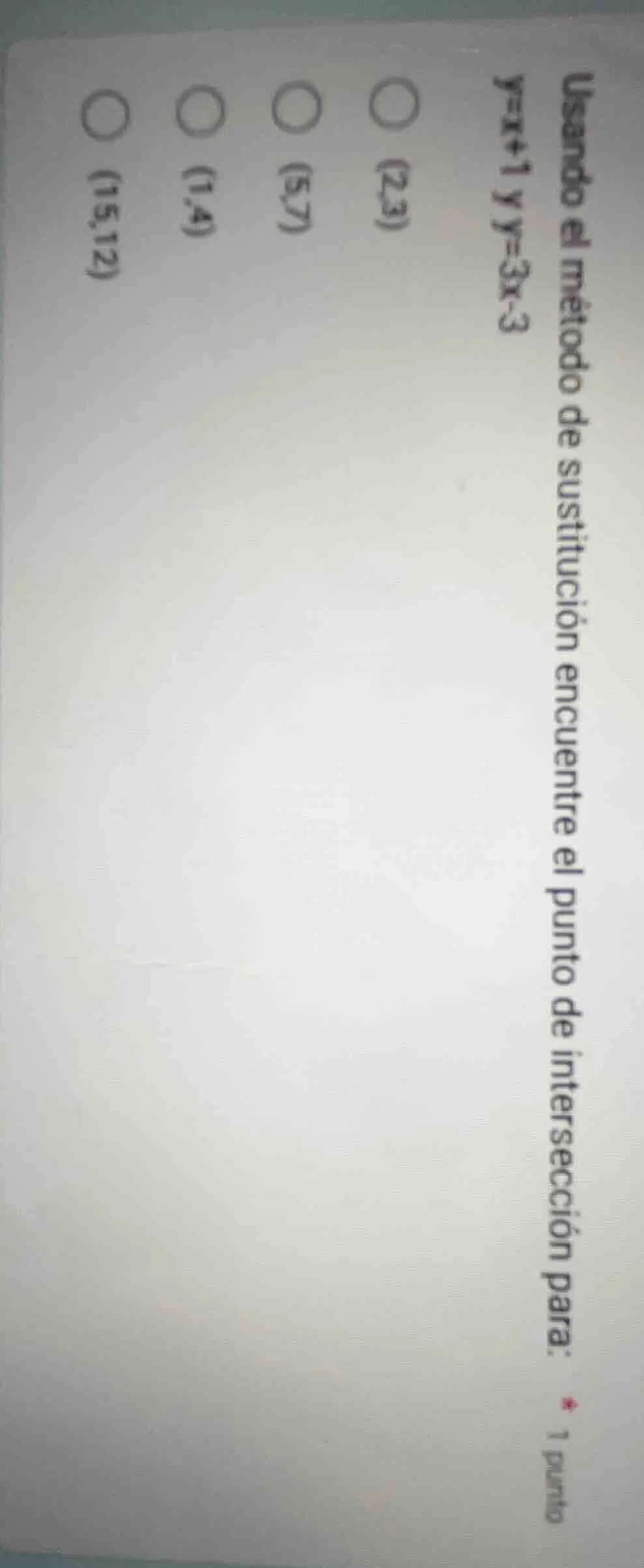 usando el método de sustitución encuentre el punto de intersección para…