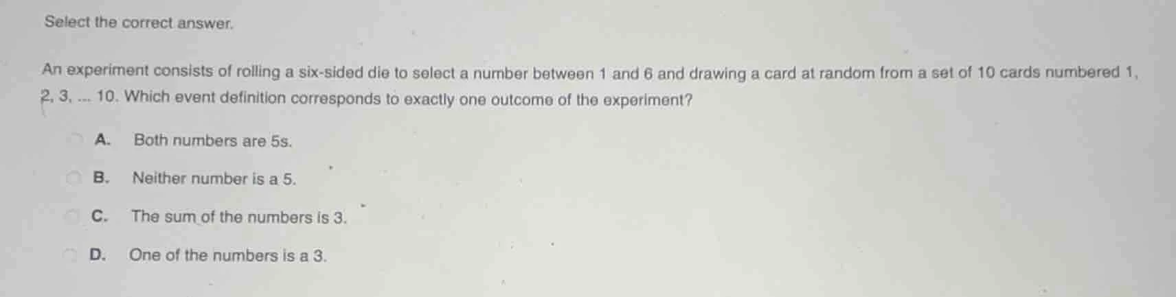 select the correct answer. an experiment consists of rolling a six - si…