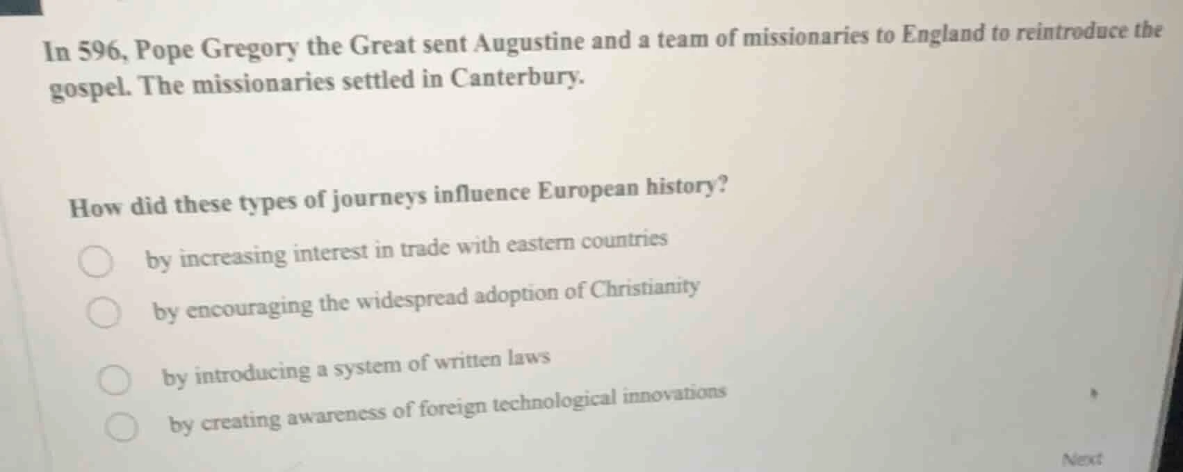 in 596, pope gregory the great sent augustine and a team of missionarie…