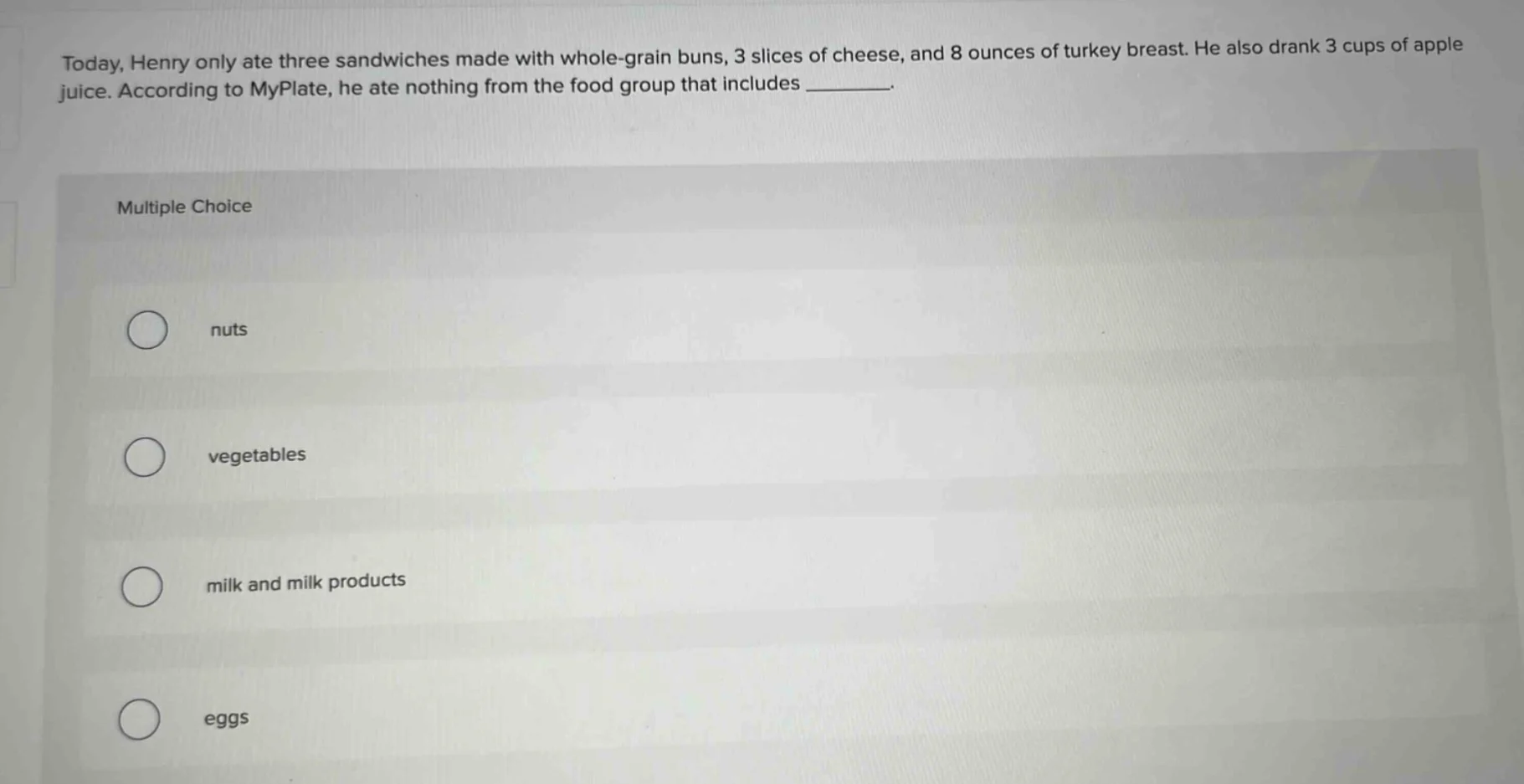 today, henry only ate three sandwiches made with whole - grain buns, 3 …