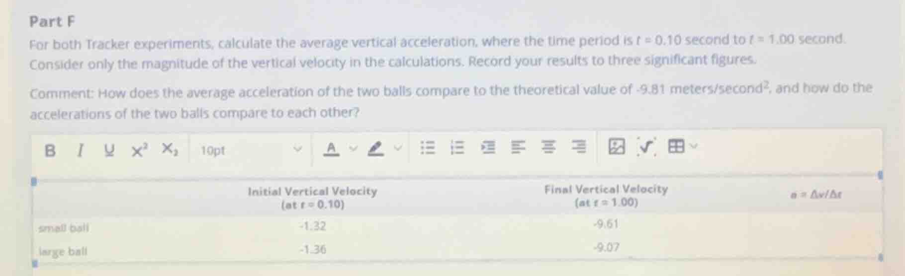 part f for both tracker experiments, calculate the average vertical acc…