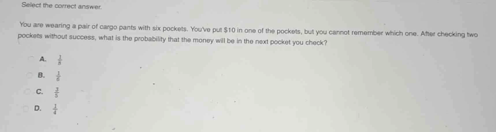 select the correct answer. you are wearing a pair of cargo pants with s…