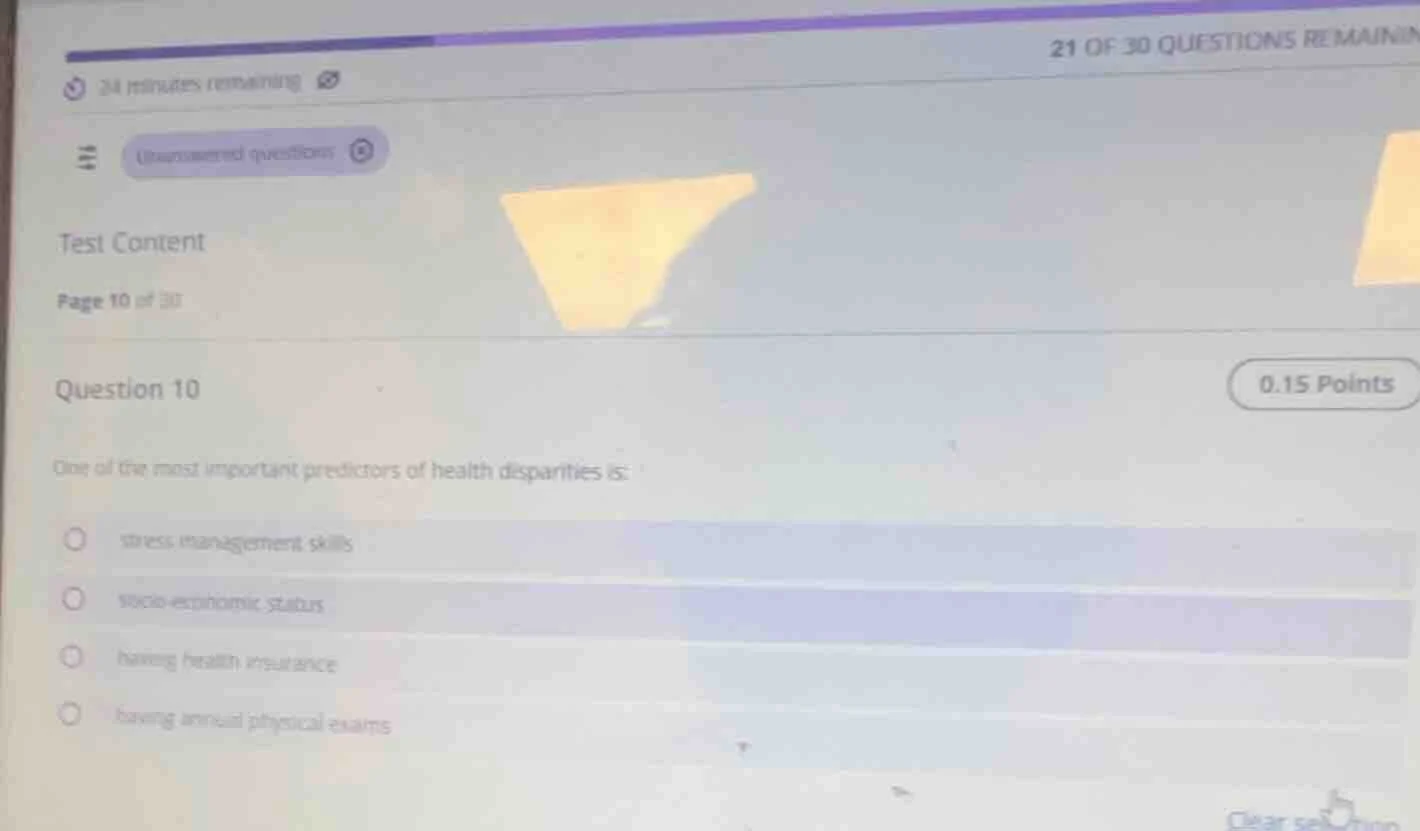 question 10 one of the most important predictors of health disparities …
