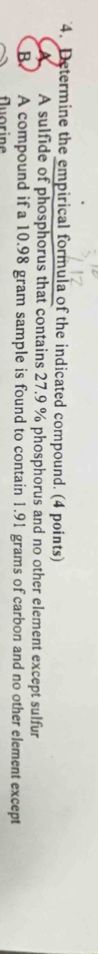 4. determine the empirical formula of the indicated compound. (4 points…
