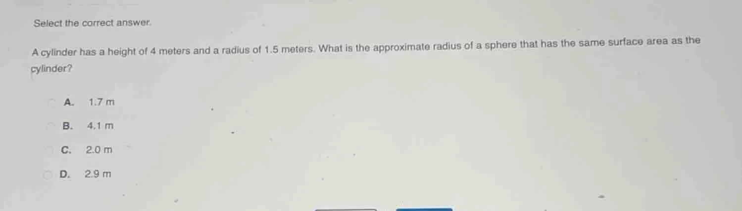 select the correct answer. a cylinder has a height of 4 meters and a ra…