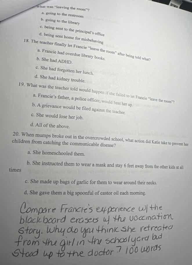 what was \leaving the room\? a. going to the restroom b. going to the l…