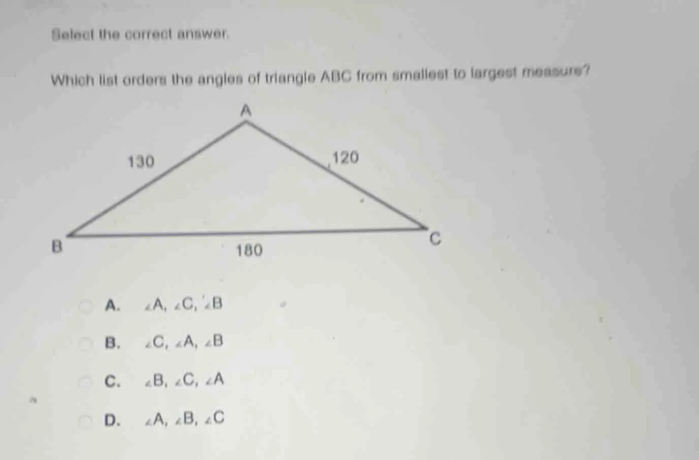 select the correct answer. which list orders the angles of triangle abc…