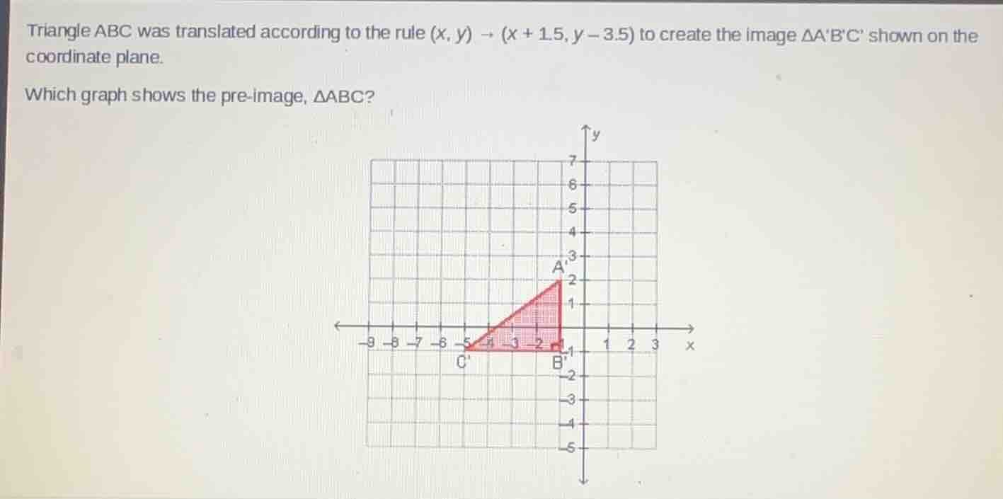 triangle abc was translated according to the rule ((x, y) \to (x + 1.5,…