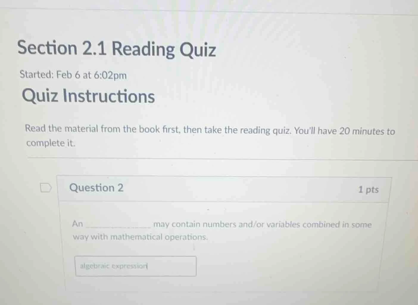 section 2.1 reading quiz started: feb 6 at 6:02pm quiz instructions rea…