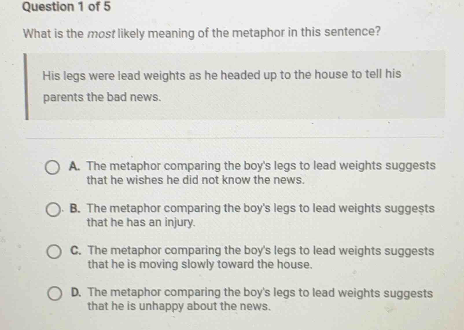 question 1 of 5 what is the most likely meaning of the metaphor in this…