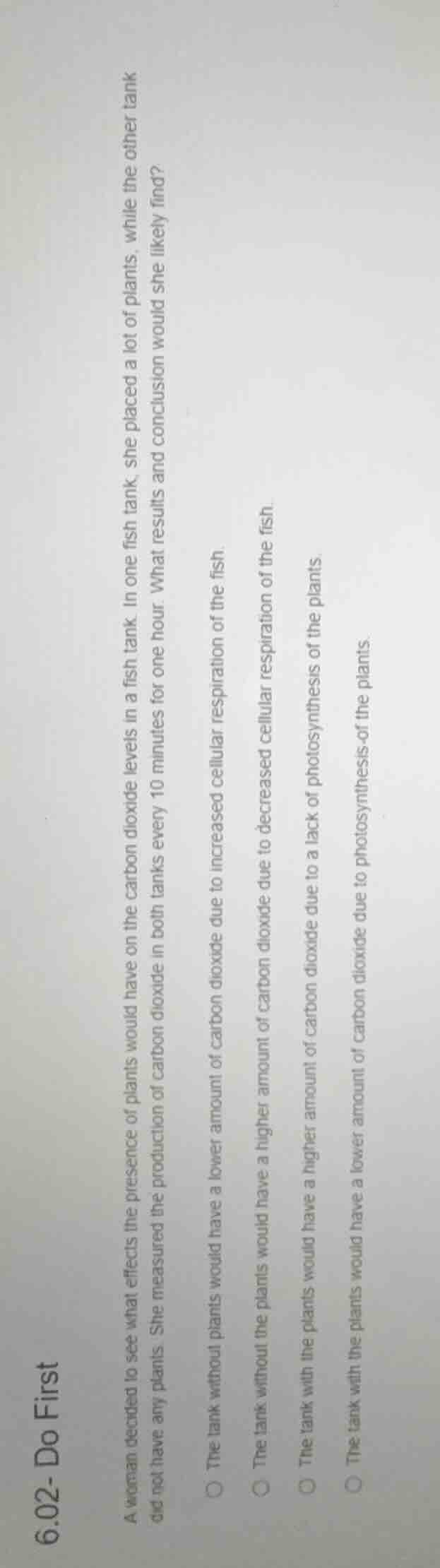 6.02- do first a woman decided to see what effects the presence of plan…