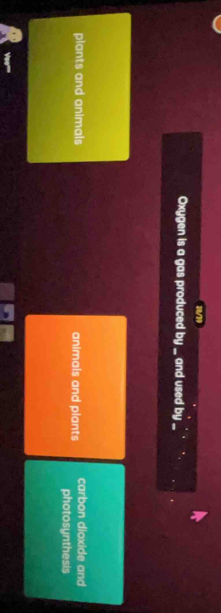 oxygen is a gas produced by _ and used by _ plants and animals animals …