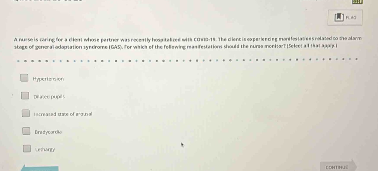 a nurse is caring for a client whose partner was recently hospitalized …