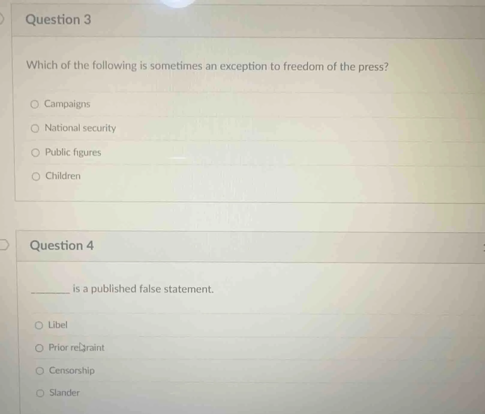 question 3 which of the following is sometimes an exception to freedom …