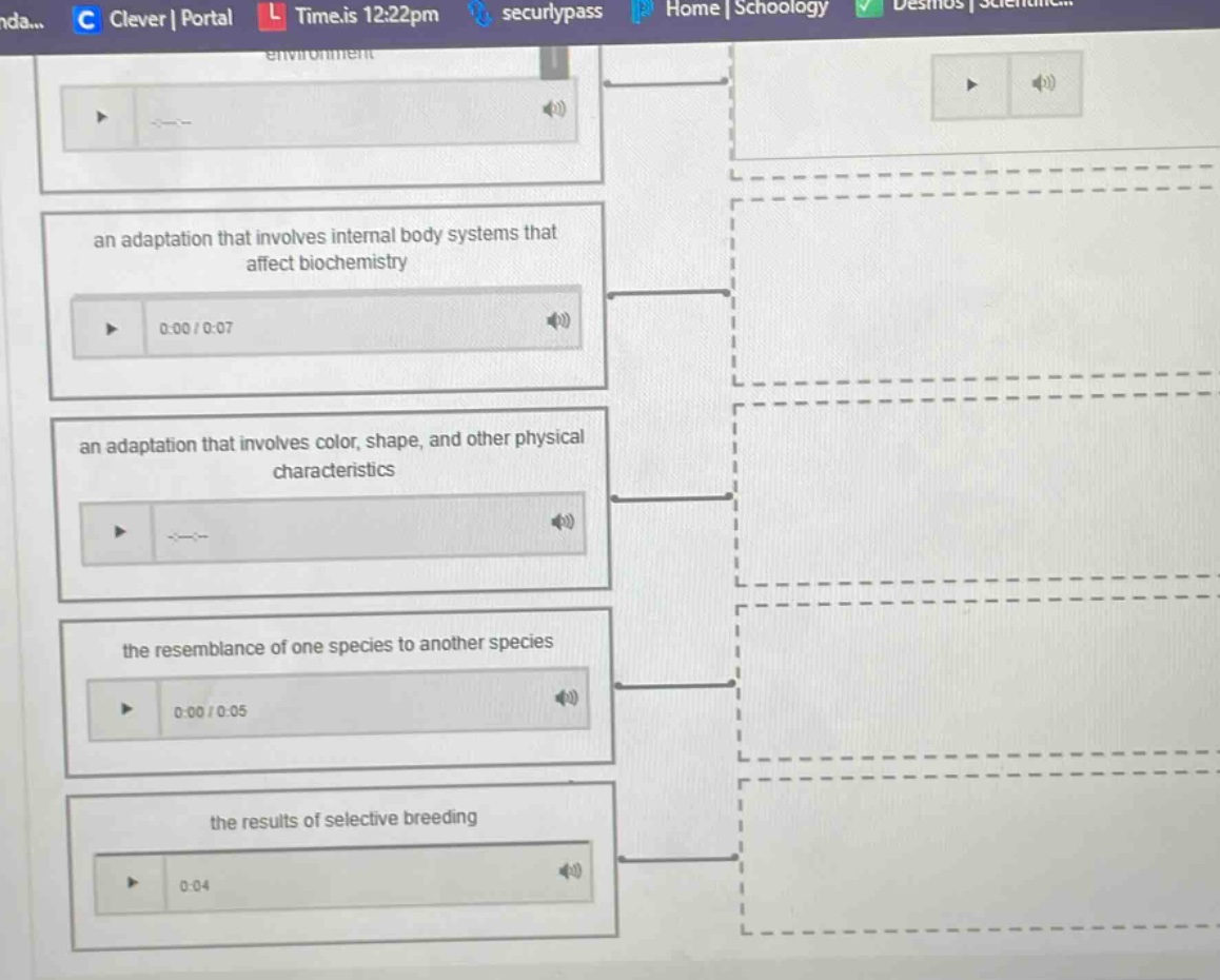 an adaptation that involves internal body systems that affect biochemis…