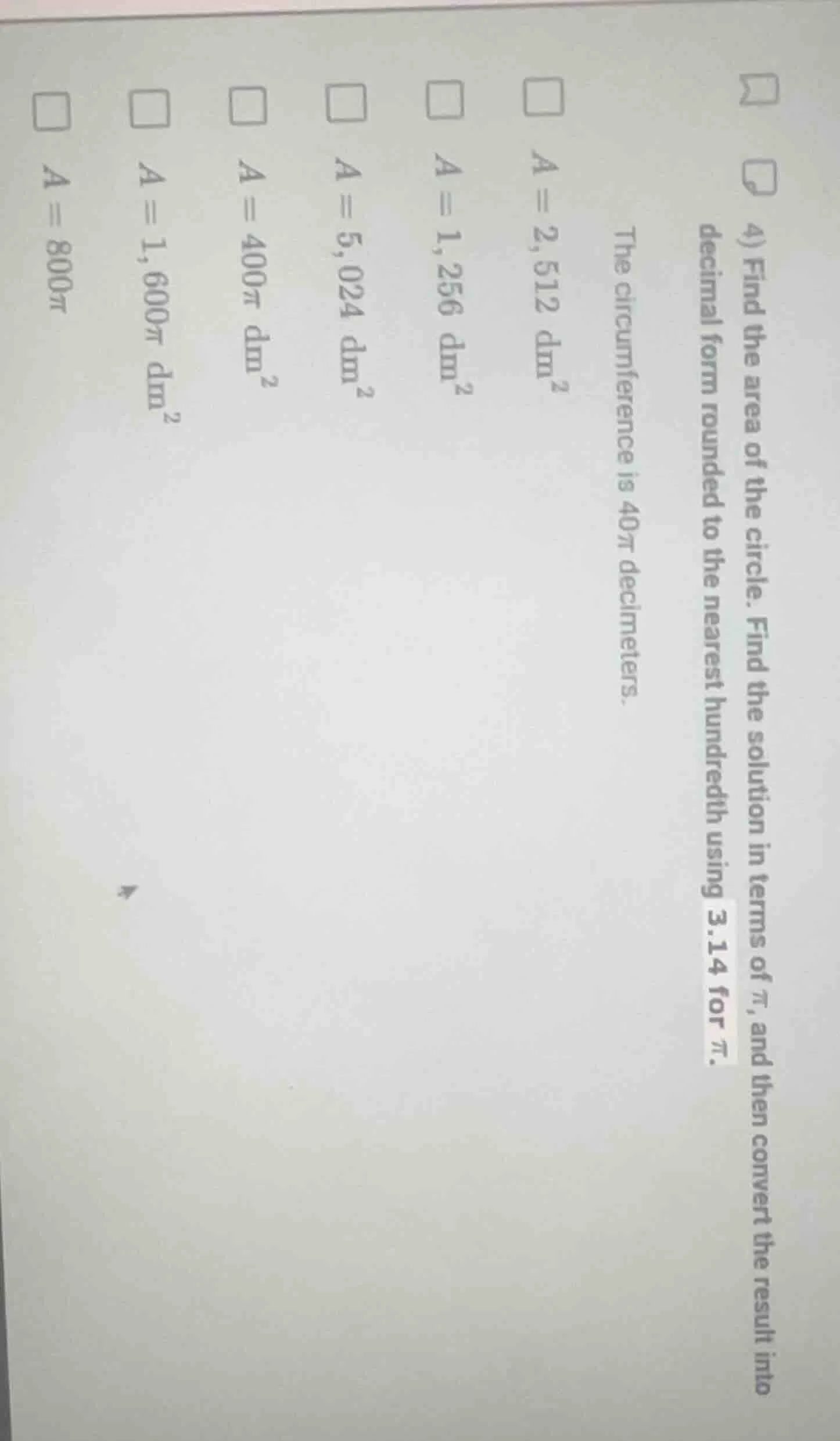 4) find the area of the circle. find the solution in terms of \\(\\pi\\…