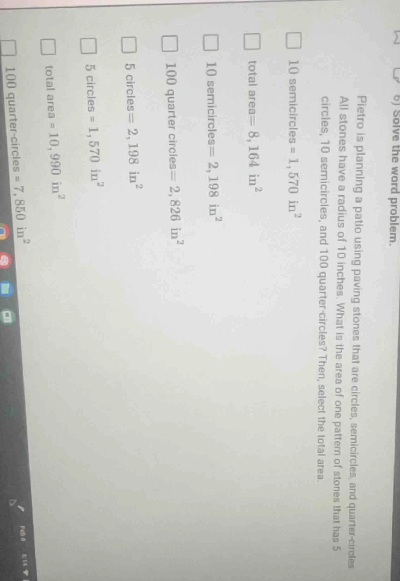 6) solve the word problem. pietro is planning a patio using paving ston…