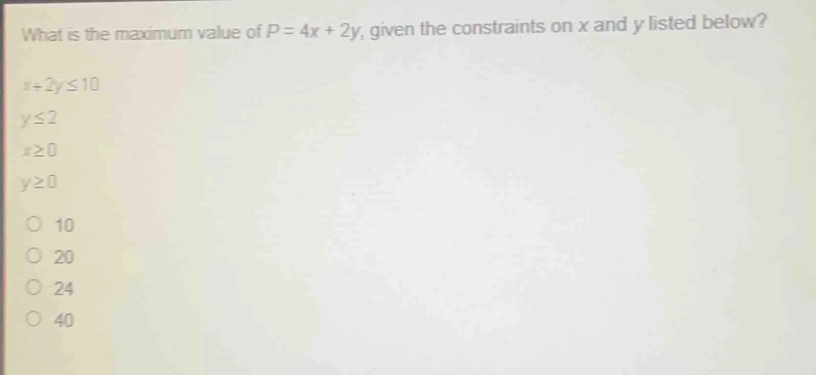 what is the maximum value of $p = 4x + 2y$, given the constraints on $x…