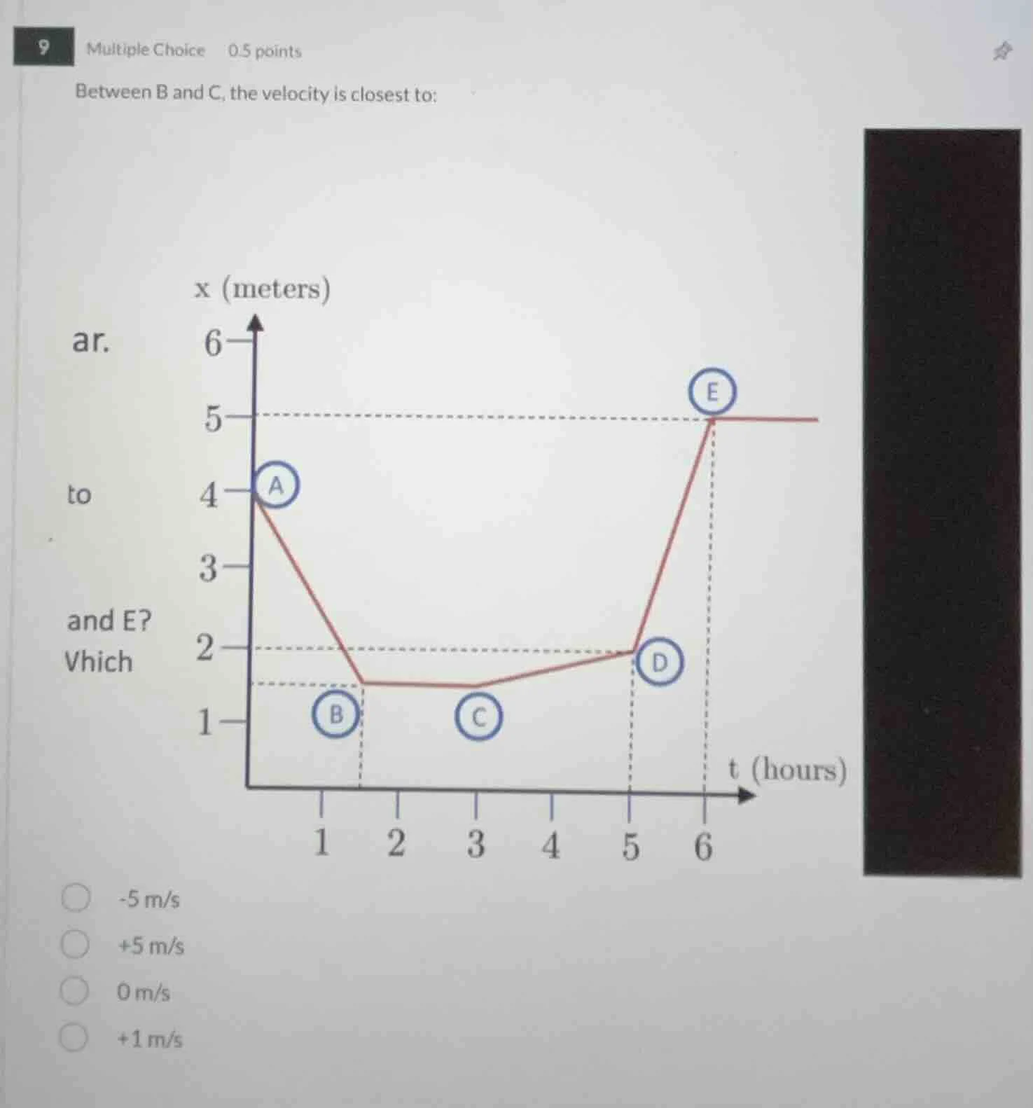 9 multiple choice 0.5 points between b and c, the velocity is closest t…