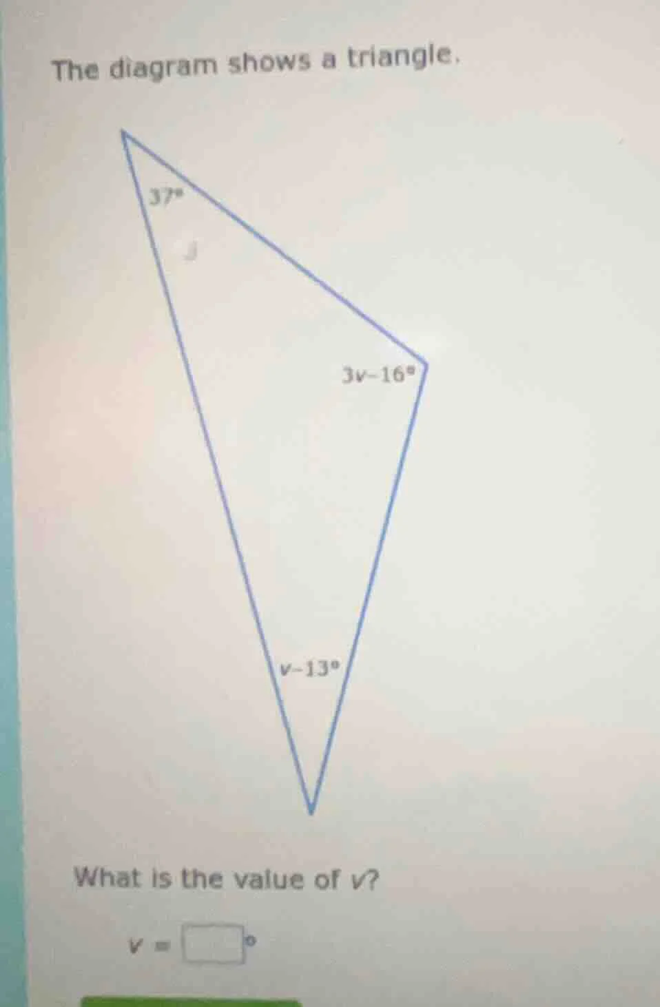 the diagram shows a triangle. what is the value of ( v )? ( v = square^…