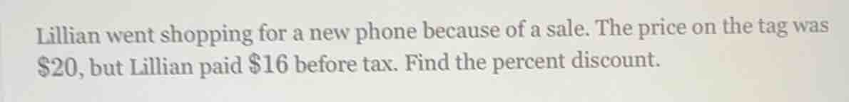 lillian went shopping for a new phone because of a sale. the price on t…