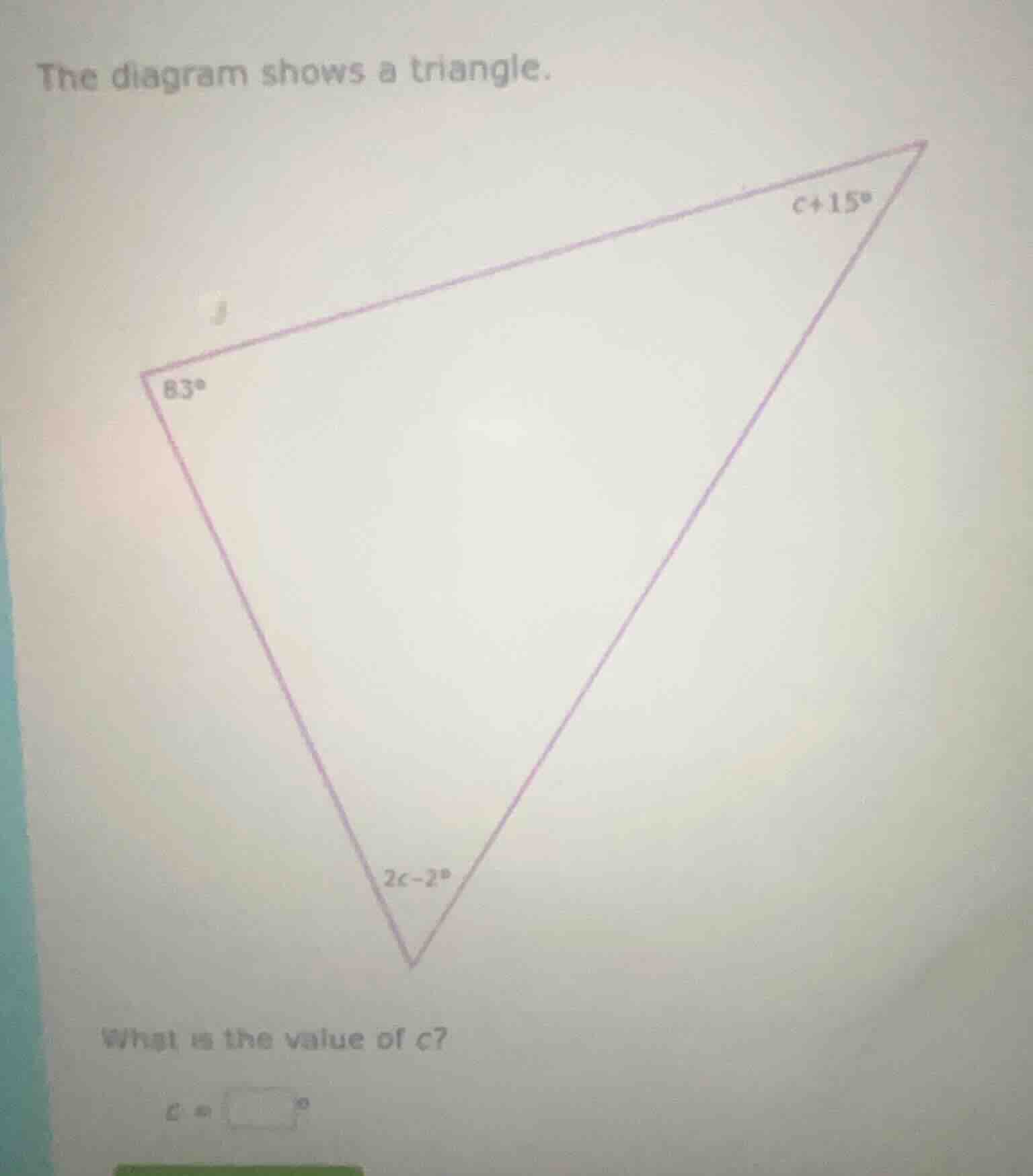 the diagram shows a triangle. what is the value of c? c = \\boxed{\\spa…