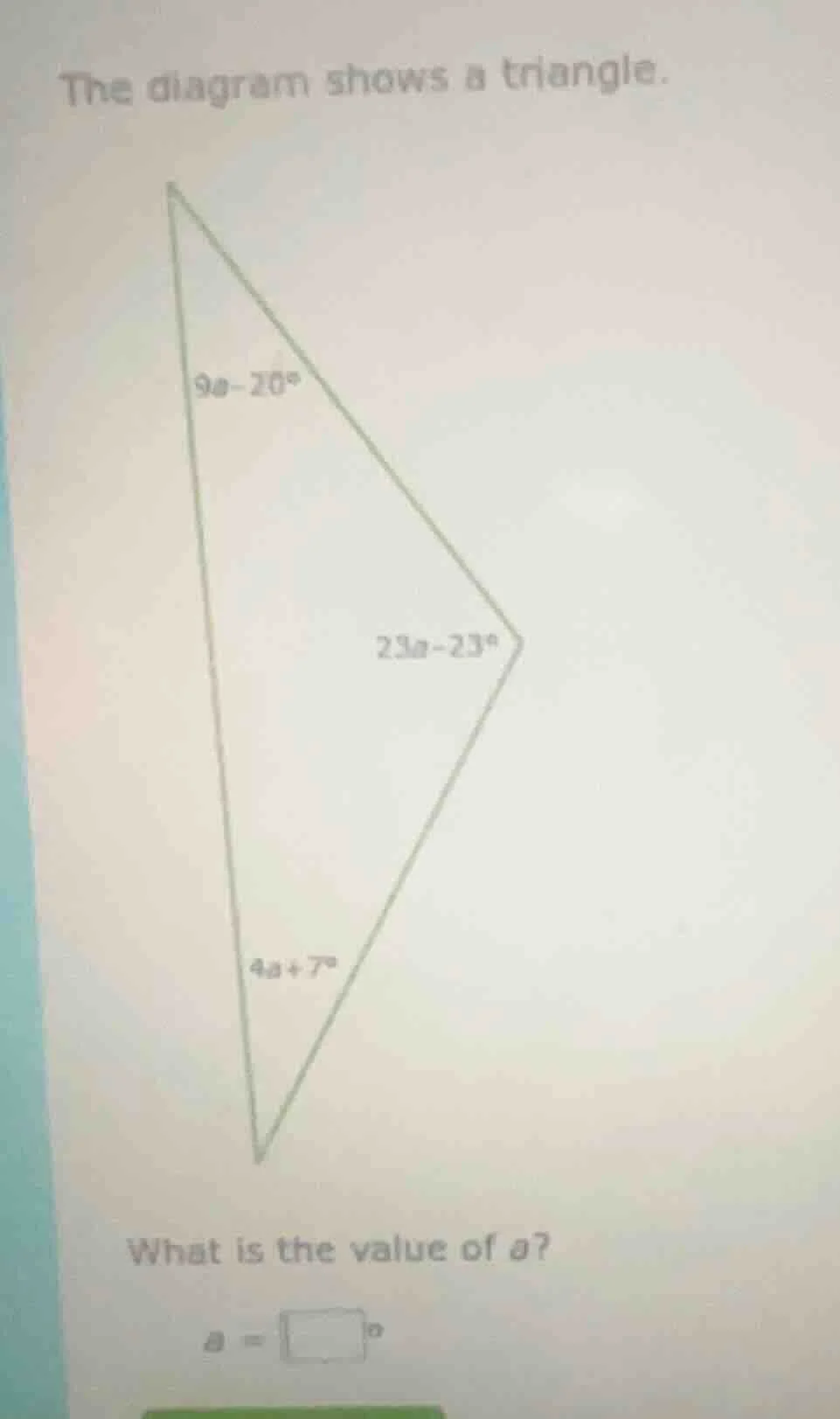 the diagram shows a triangle. what is the value of a? ( a = square^circ…