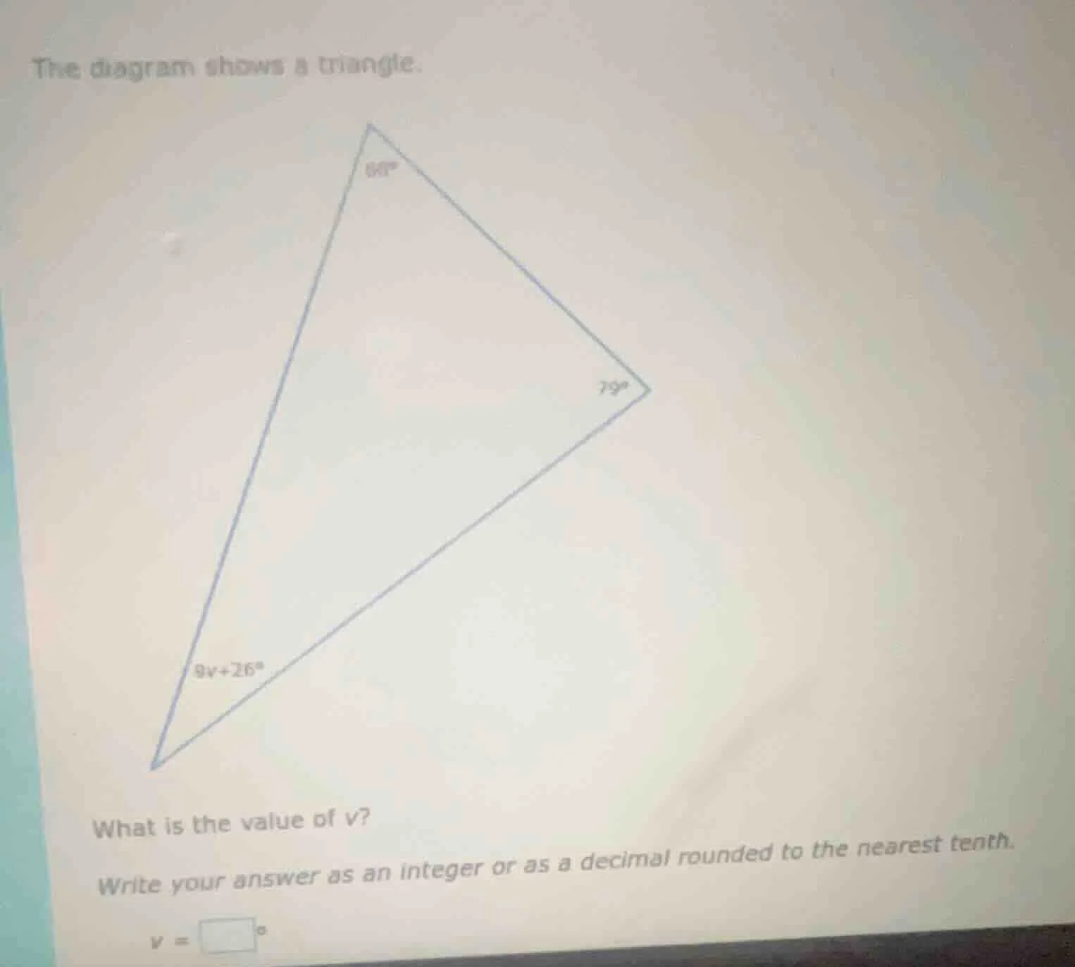 the diagram shows a triangle. what is the value of v? write your answer…