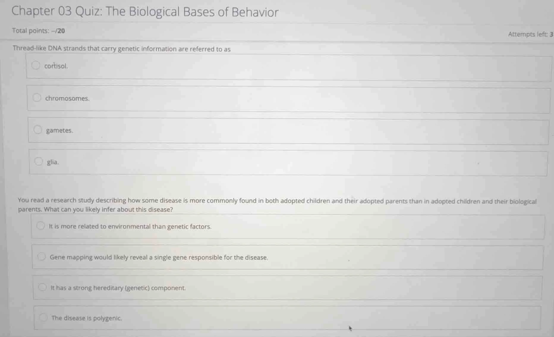 chapter 03 quiz: the biological bases of behavior total points: -/20 at…