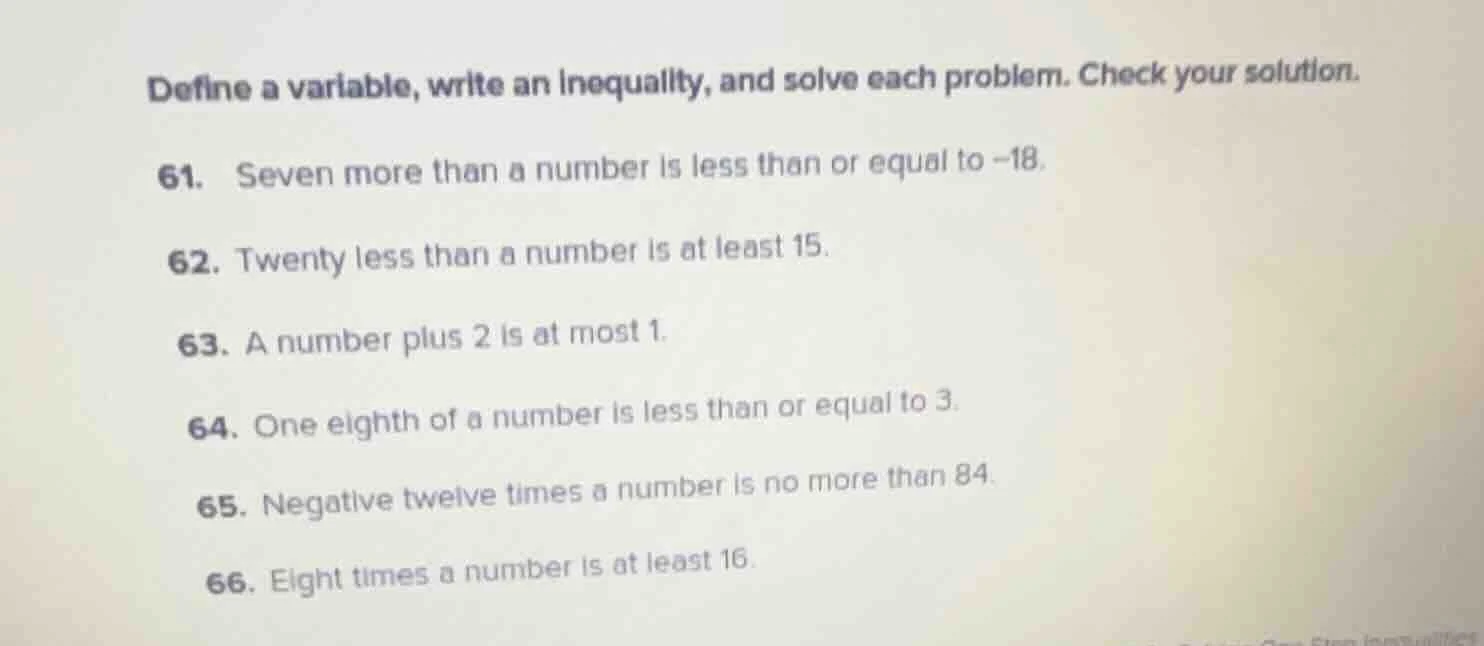 define a variable, write an inequality, and solve each problem. check y…
