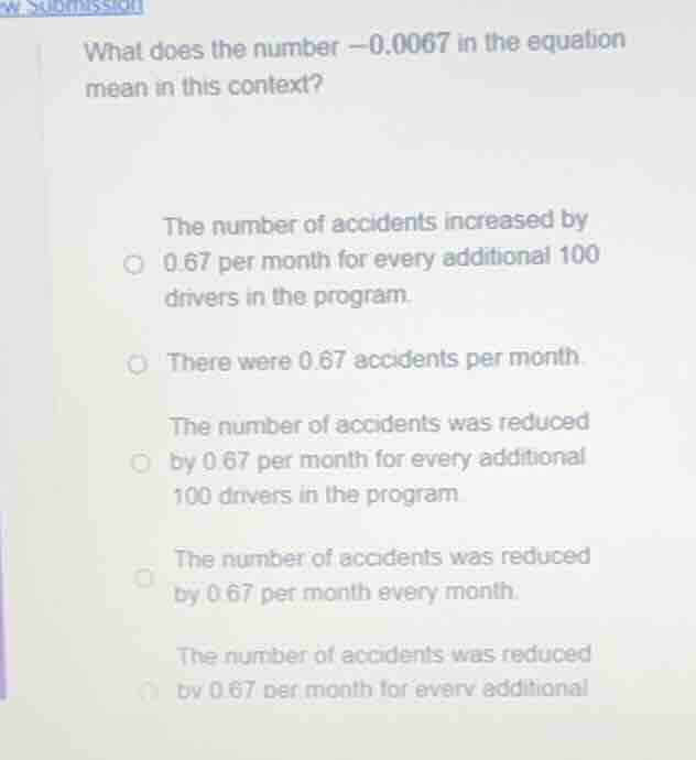 what does the number $-0.0067$ in the equation mean in this context? th…