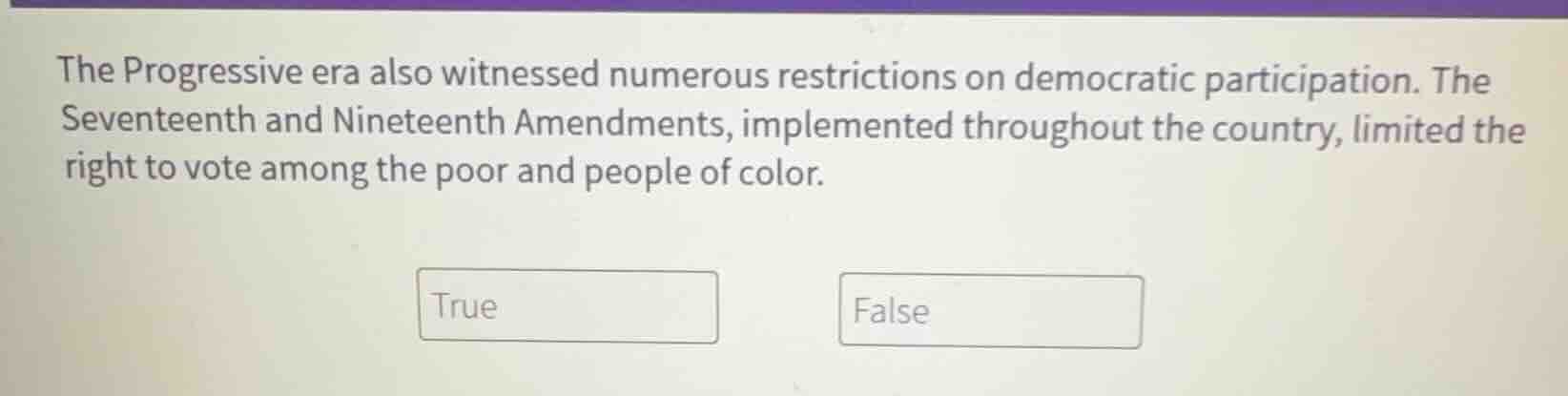 the progressive era also witnessed numerous restrictions on democratic …