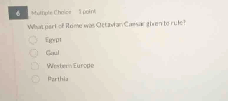 6 multiple choice 1 point what part of rome was octavian caesar given t…