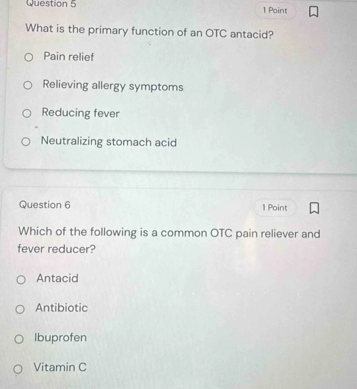 question 5 1 point what is the primary function of an otc antacid? pain…
