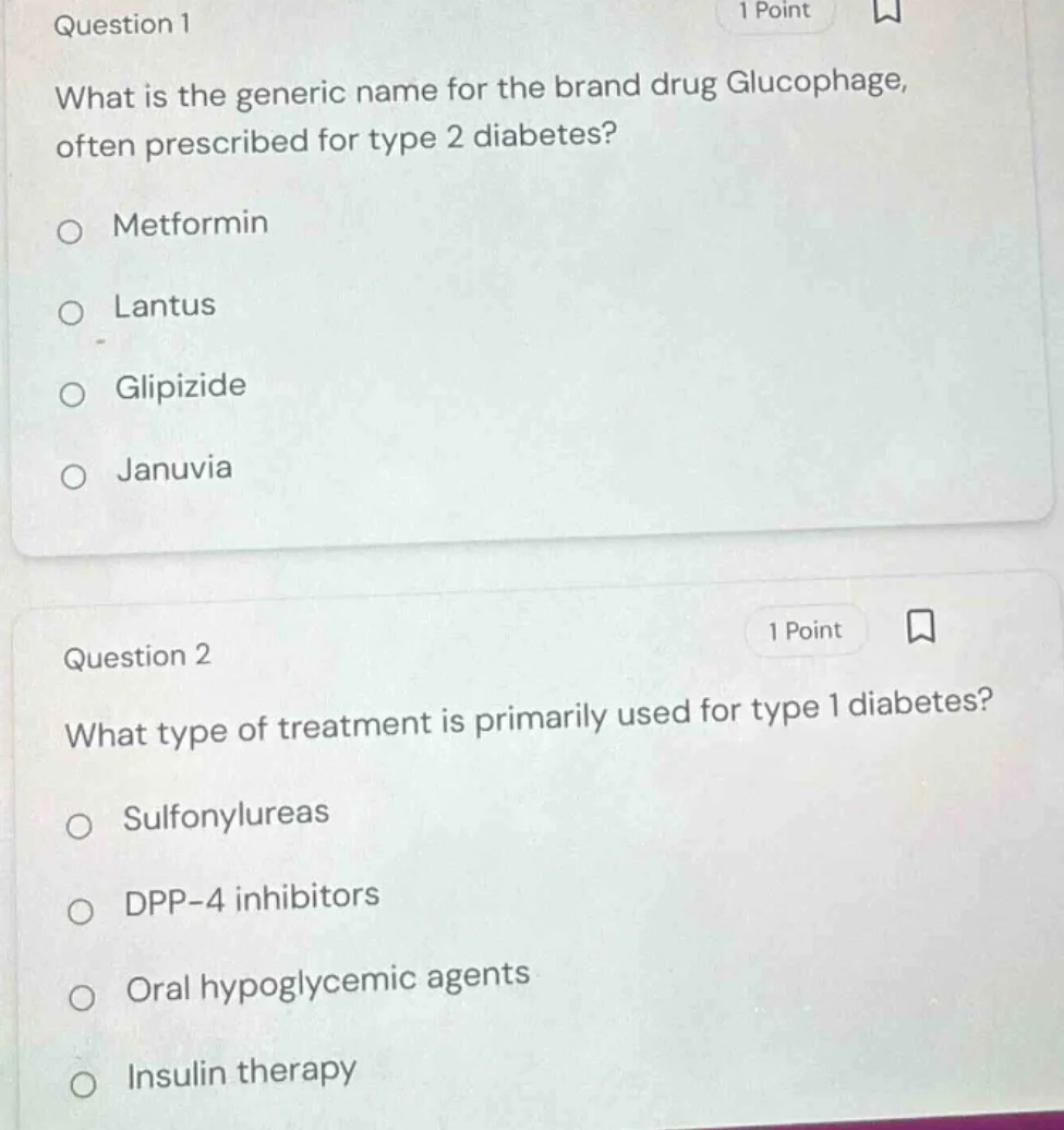 question 1 what is the generic name for the brand drug glucophage, ofte…