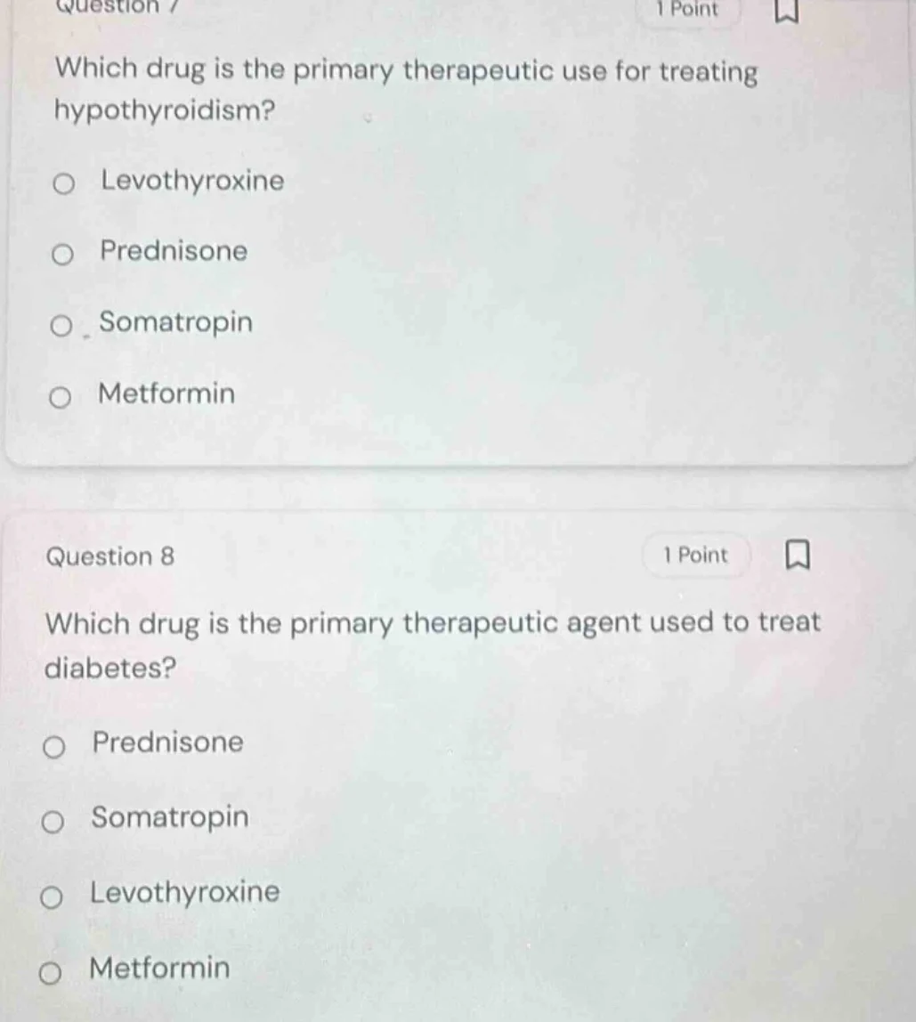 question 7 1 point which drug is the primary therapeutic use for treati…