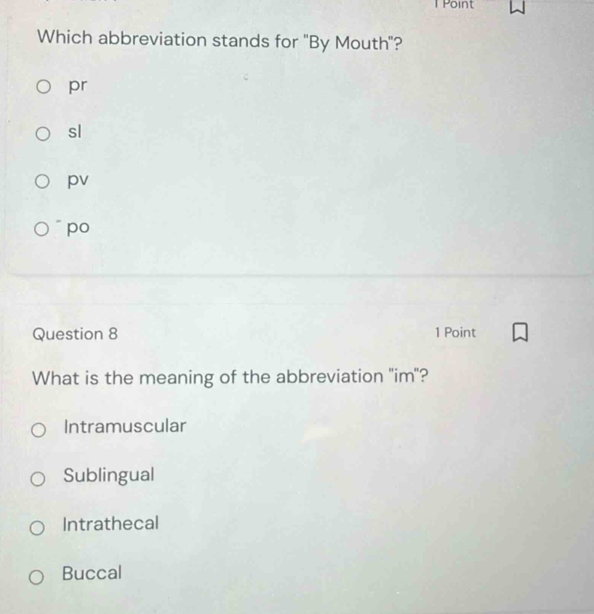 which abbreviation stands for \by mouth\? pr sl pv po question 8 1 poin…