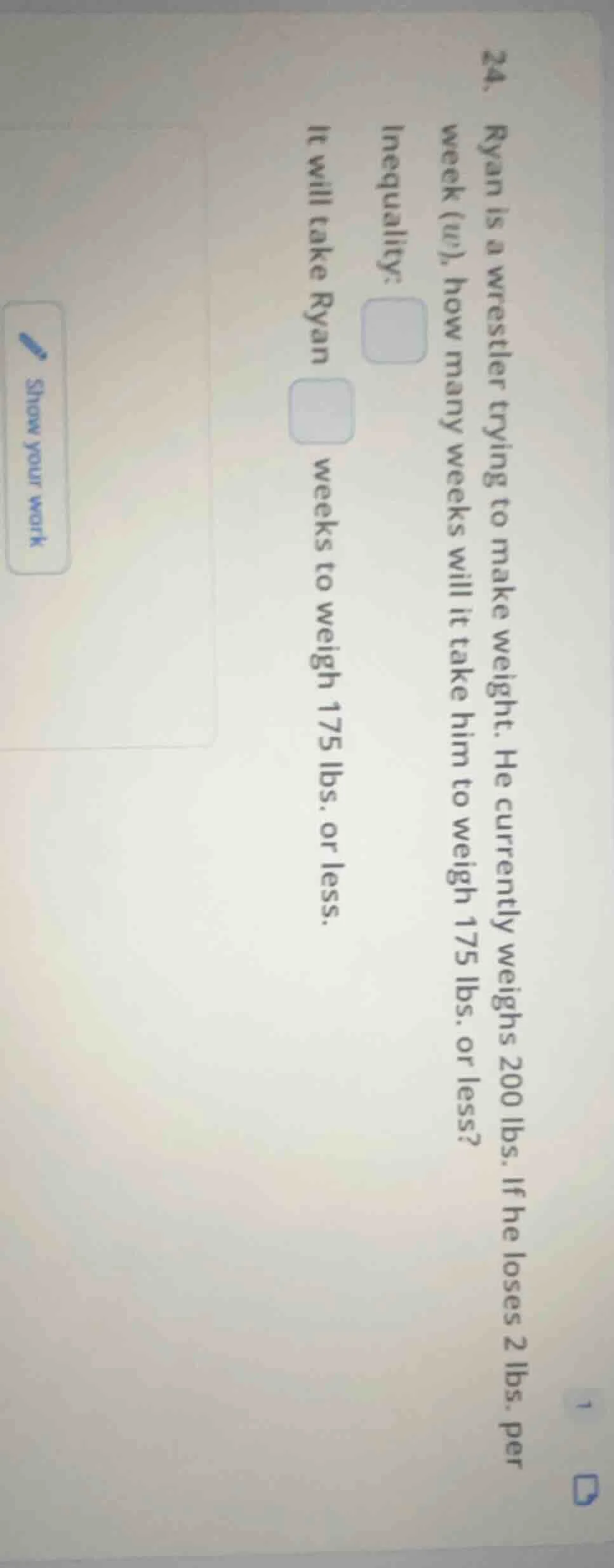 24. ryan is a wrestler trying to make weight. he currently weighs 200 l…