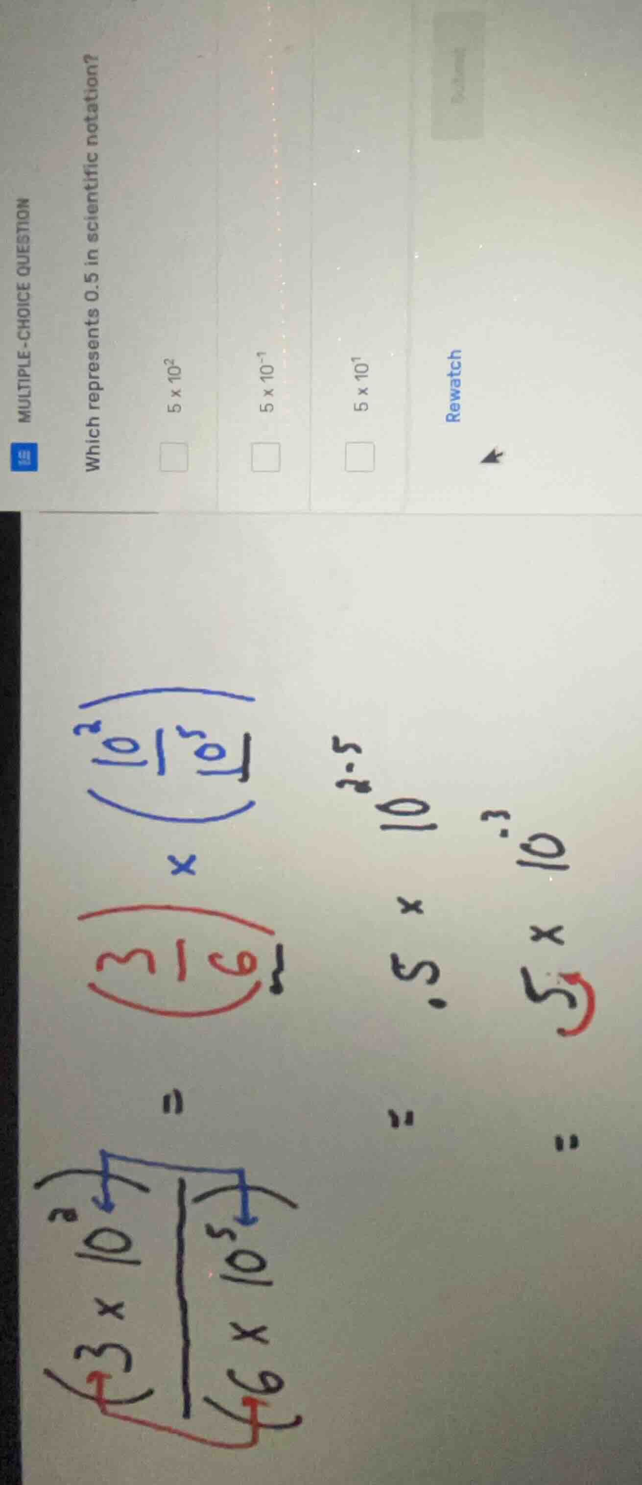 multiple-choice question which represents 0.5 in scientific notation? 5…