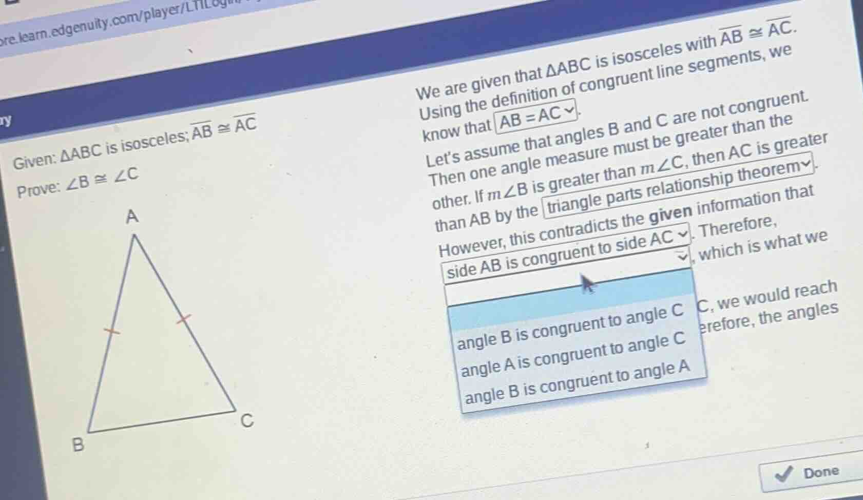 given: δabc is isosceles; \\(\\overline{ab} \\cong \\overline{ac}\\) pr…