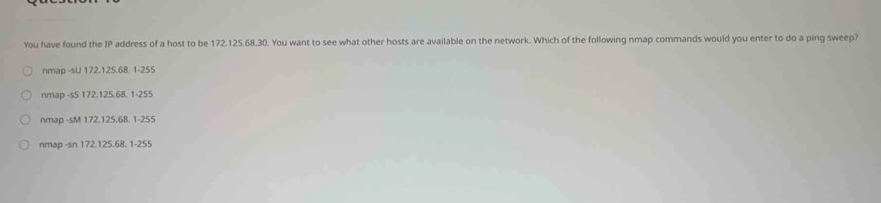 you have found the ip address of a host to be 172.125.68.30. you want t…