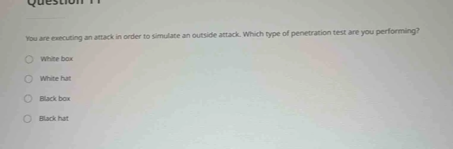 you are executing an attack in order to simulate an outside attack. whi…
