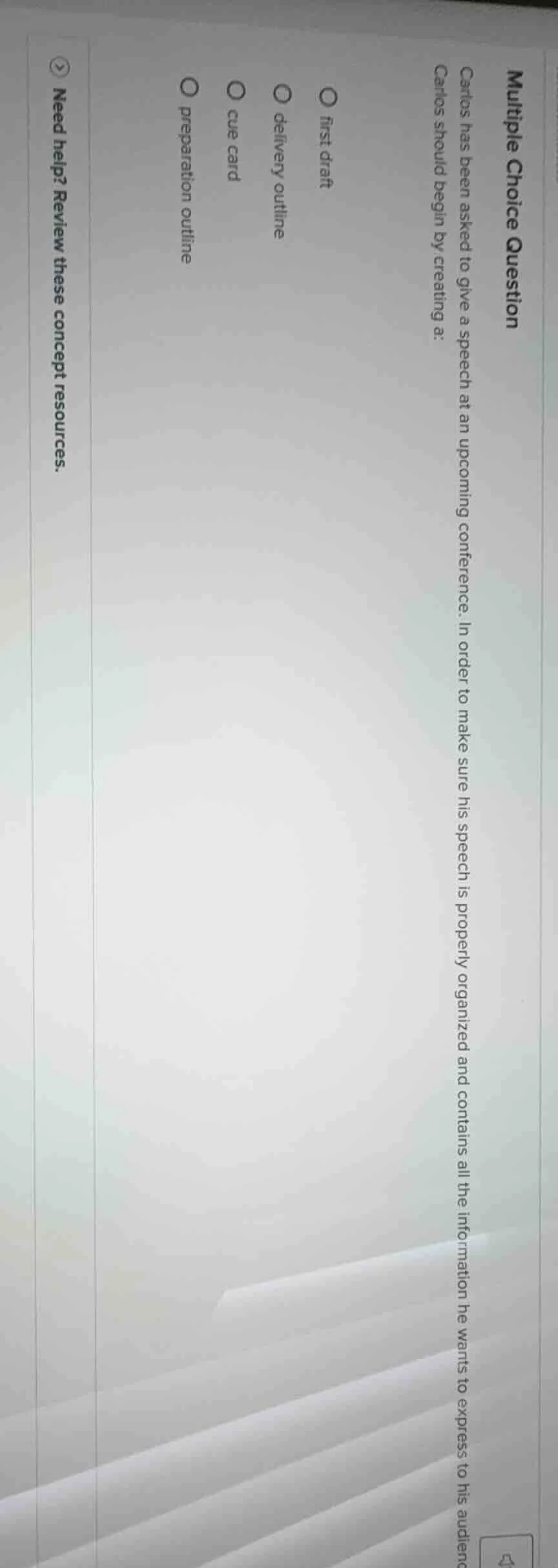 multiple choice question carlos has been asked to give a speech at an u…